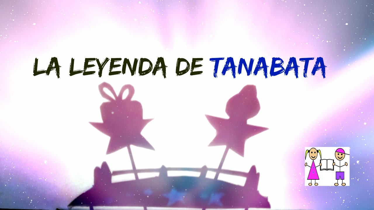 Cuento Japonés | Cuentos del mundo para niños - La leyenda de Tanabata de Carmen Parets