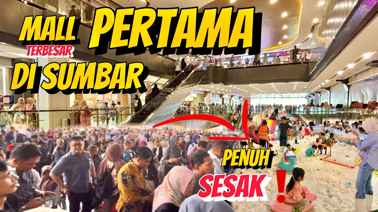 SUMBAR PUNYA MALL BARU DI KOTA LAIN BANYAK YANG MAU TUTUP❗️❗️PEMBUKAAN BASKO CITY MALL KOTA PADANG