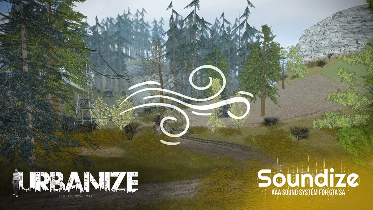 [GTA SA] Urbanize + Soundize 10-25 (vento)
