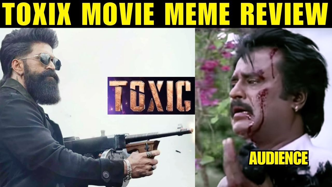 TOXIC MOVIE MEME REVIEW | YASH |KIA ADHVANI | #toxicmovie