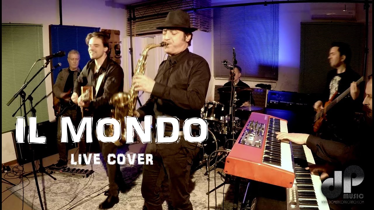 IL MONDO (Jimmy Fontana) Live Cover by Domenico Protino