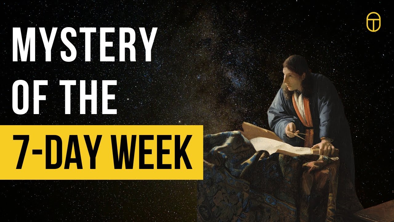 Why Are There 7 Days In a Week? A Mystery EXPLAINED