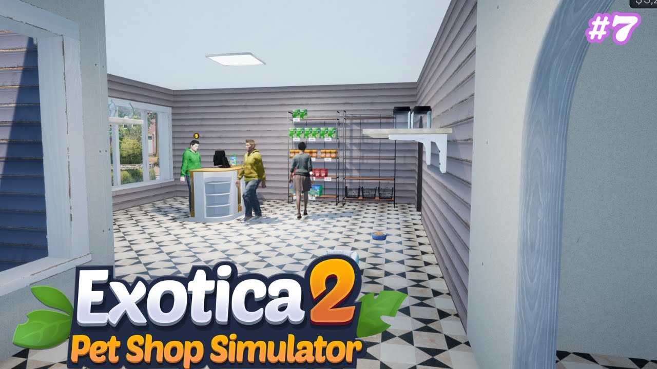 Is it better starting from scratch?  - Exotica 2 Pet Shop Simulator EP7