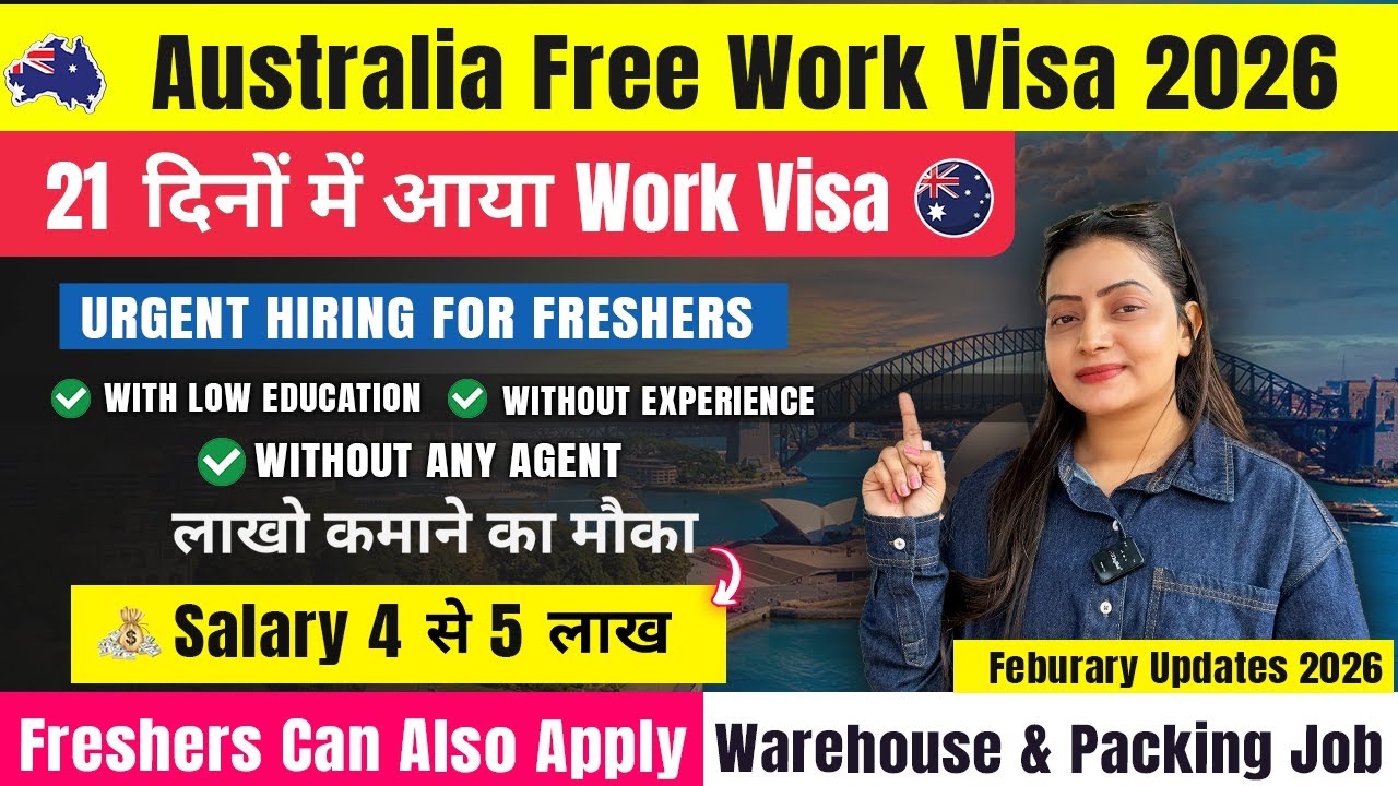 Australia 🇦🇺 Free Work Permit Visa 2026 | Work Visa Approved In 21 Days | Packing & Helper Jobs