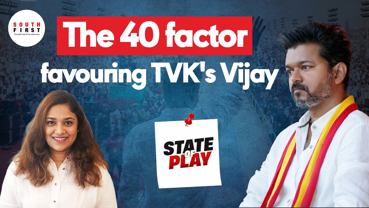 The ‘40’ factor favouring Vijay’s TVK in poll-bound Tamil Nadu