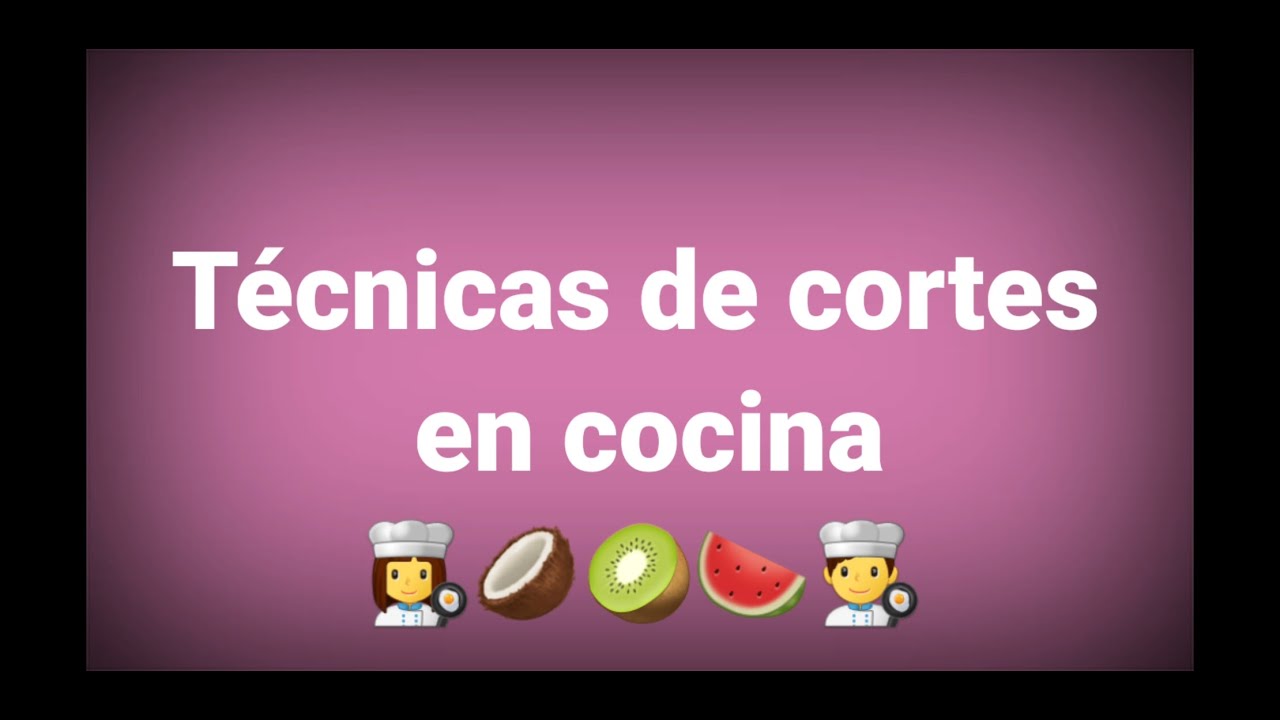 Técnicas de cortes en cocina. Pinche de cocina