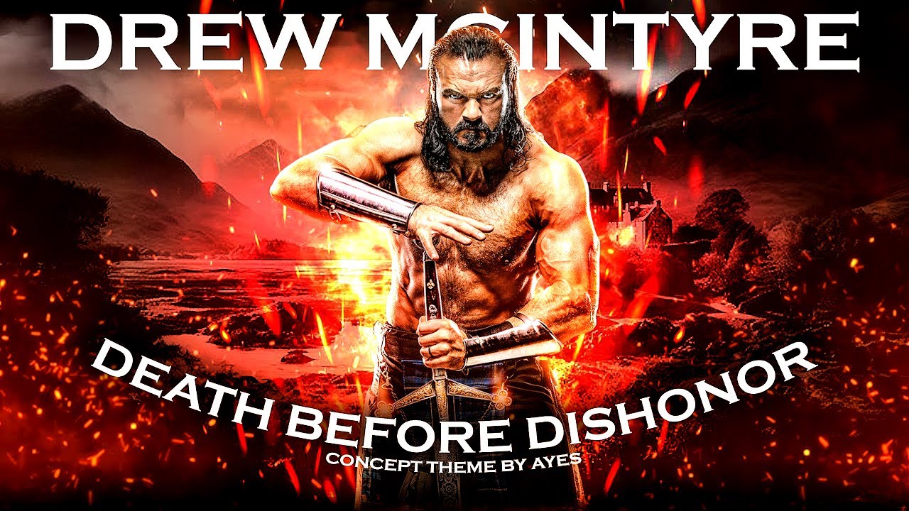 Drew McIntyre - Death Before Dishonor (Entrance Theme)