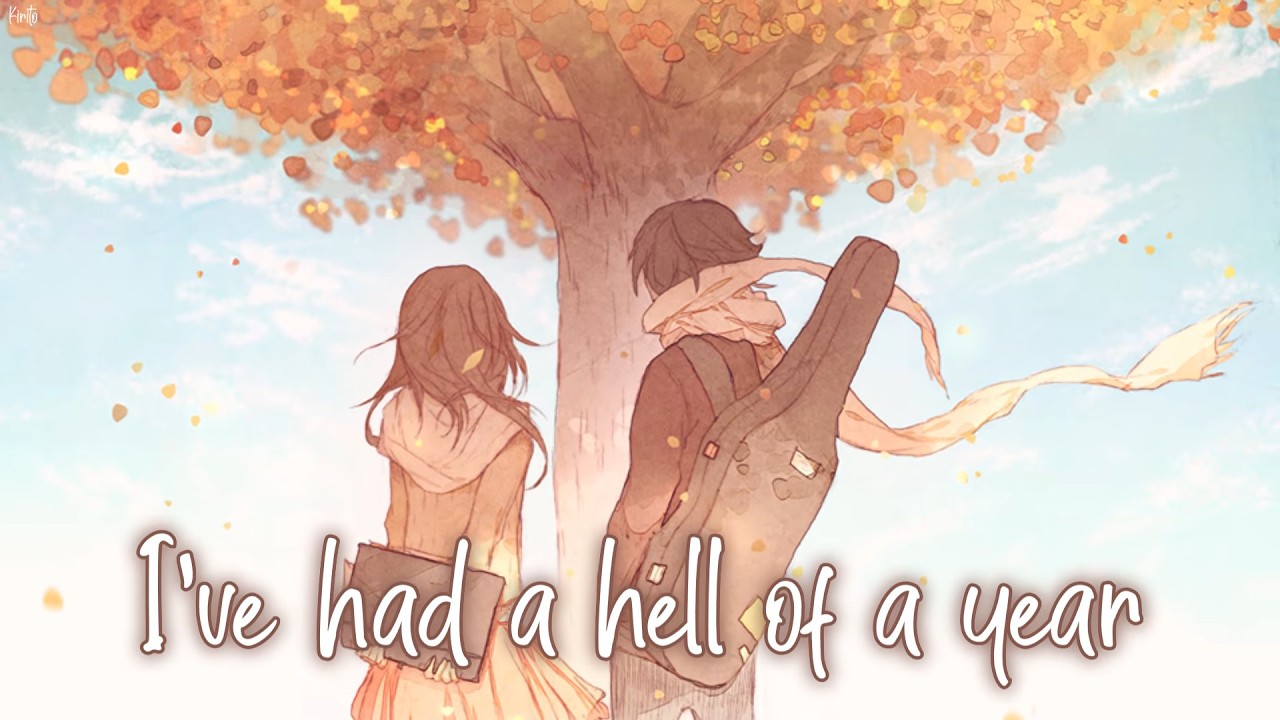 Nightcore - Hell Of A Year (jerm's best day) - (Lyrics)