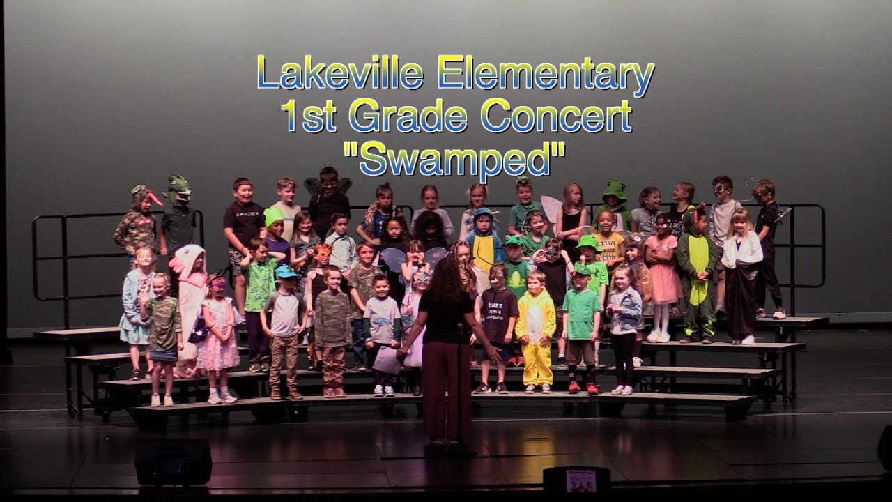Lakeville Elementary 1st Grade Concert: 