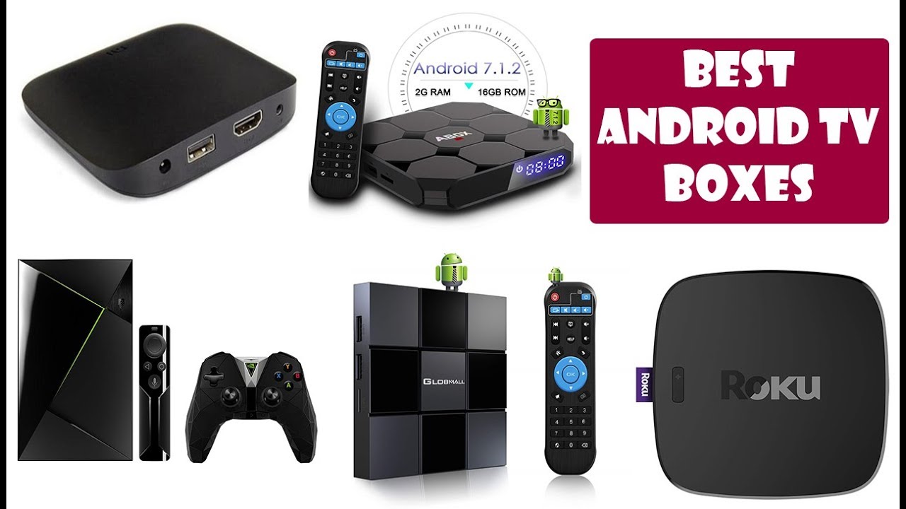 Top 5 Best Android TV Boxes In Depth Review 2019