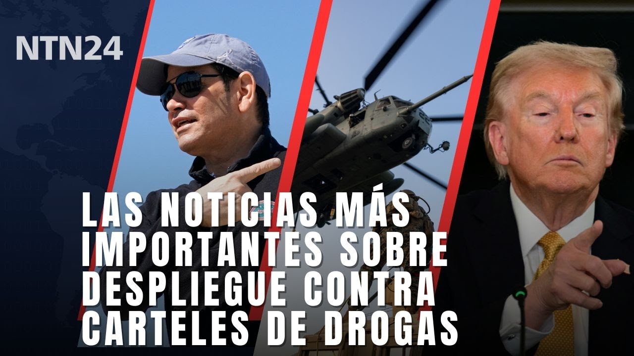 Las noticias más importantes sobre el despliegue de EE.UU. contra los carteles - Octubre 23 de 2025