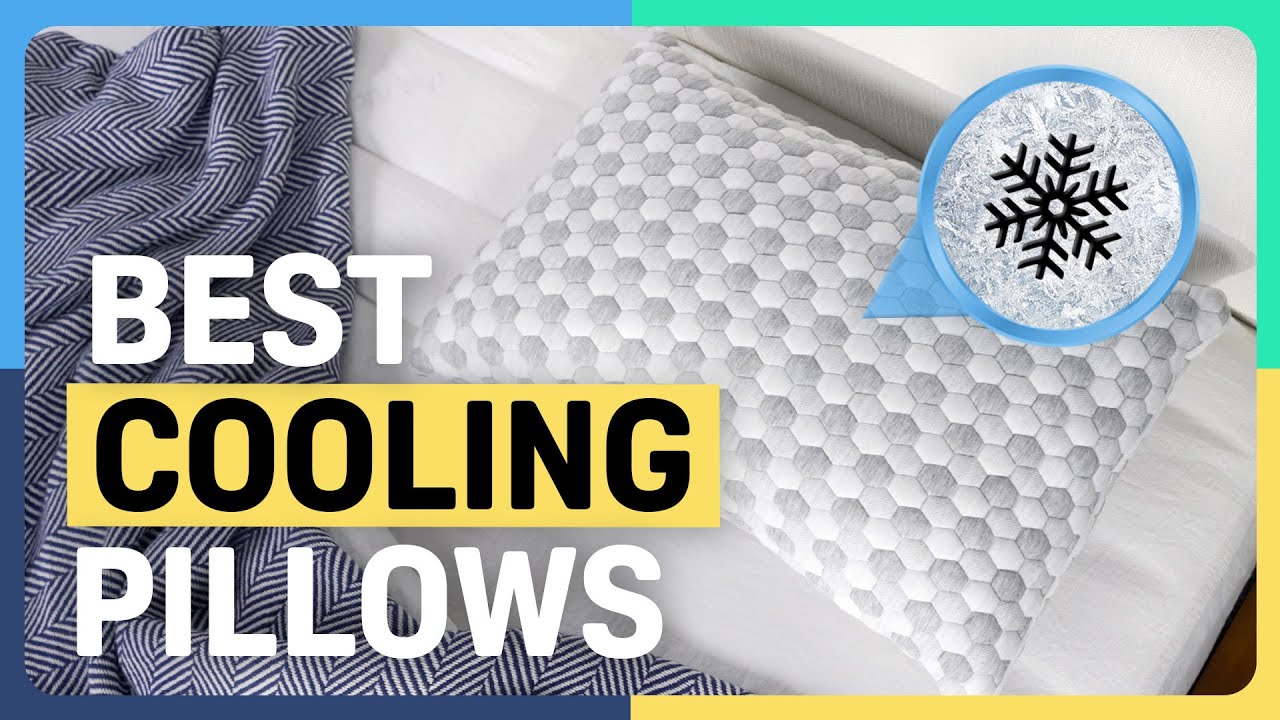 Best Cooling Pillows - Our Top 5 Picks!