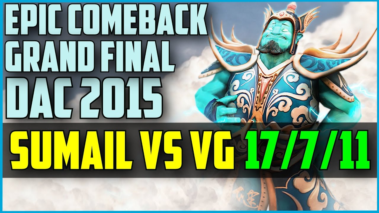 EG.SumaiL epic comeback Storm Spirit vs VG @ DAC Grand Final