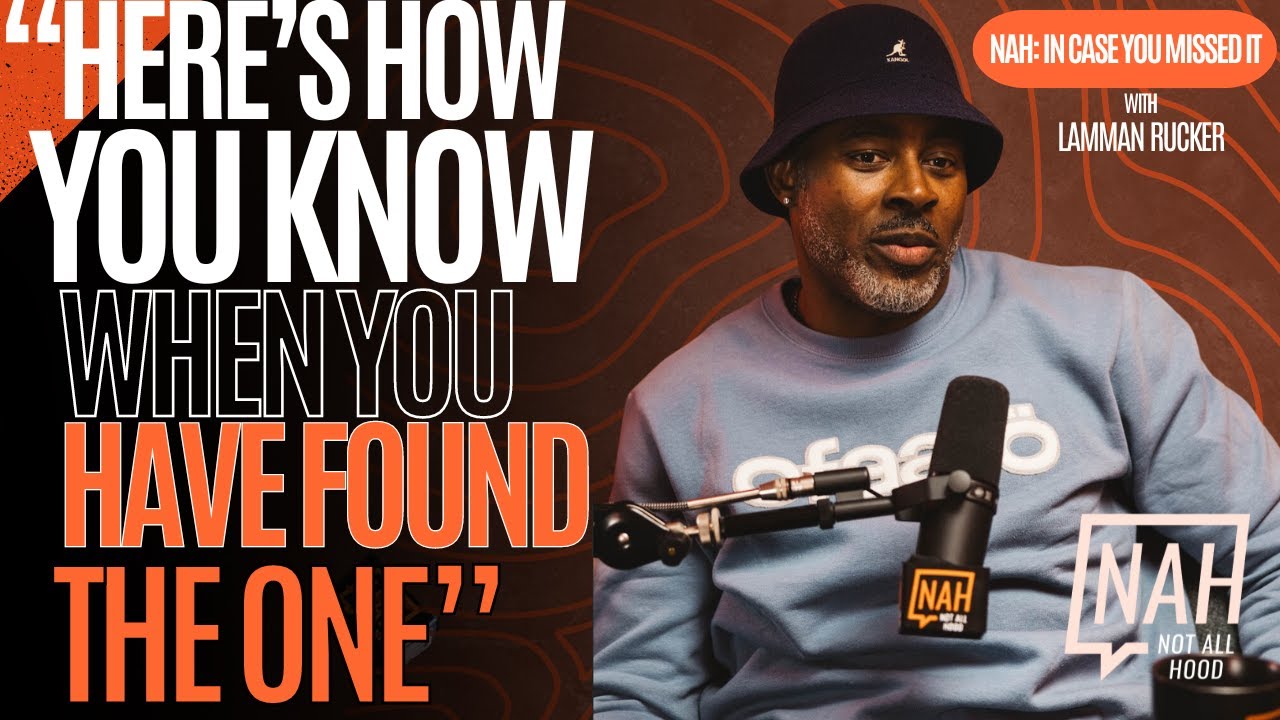 NAH: In Case You Missed It- Here  is  How You Know When You Have Found the One-  #relationshipgoals