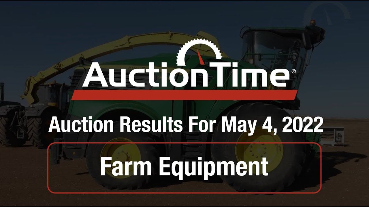AuctionTime Farm Results May 4, 2022