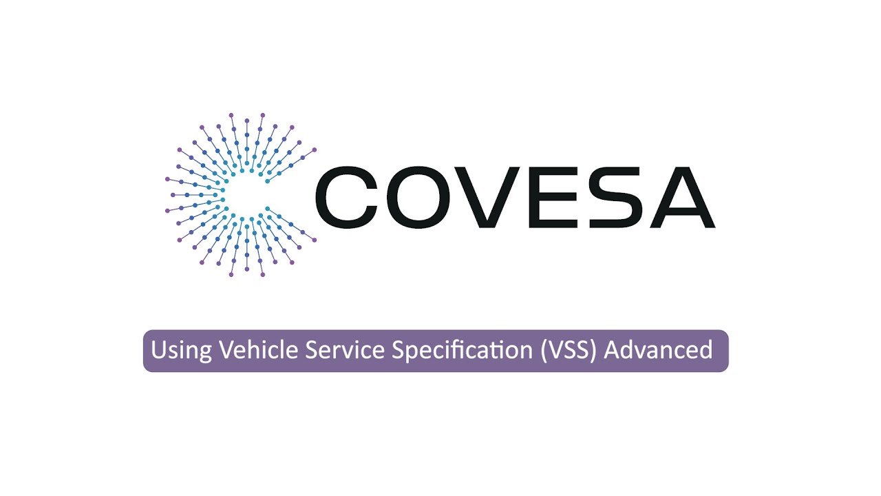 Using Vehicle Service Specification (VSS) Advanced