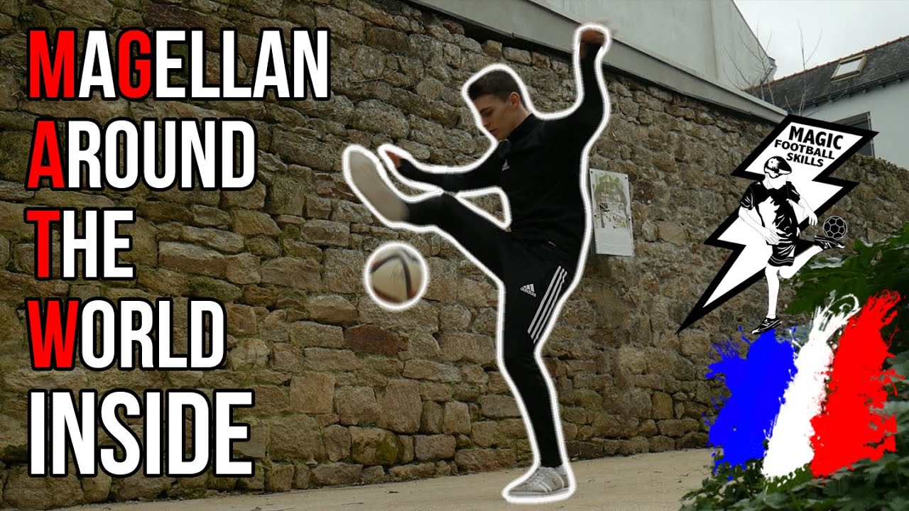 COMMENT FAIRE LE MAGELLAN ATW INTERIEUR (MgATW In) / TUTO #28 / FREESTYLE FOOTBALL