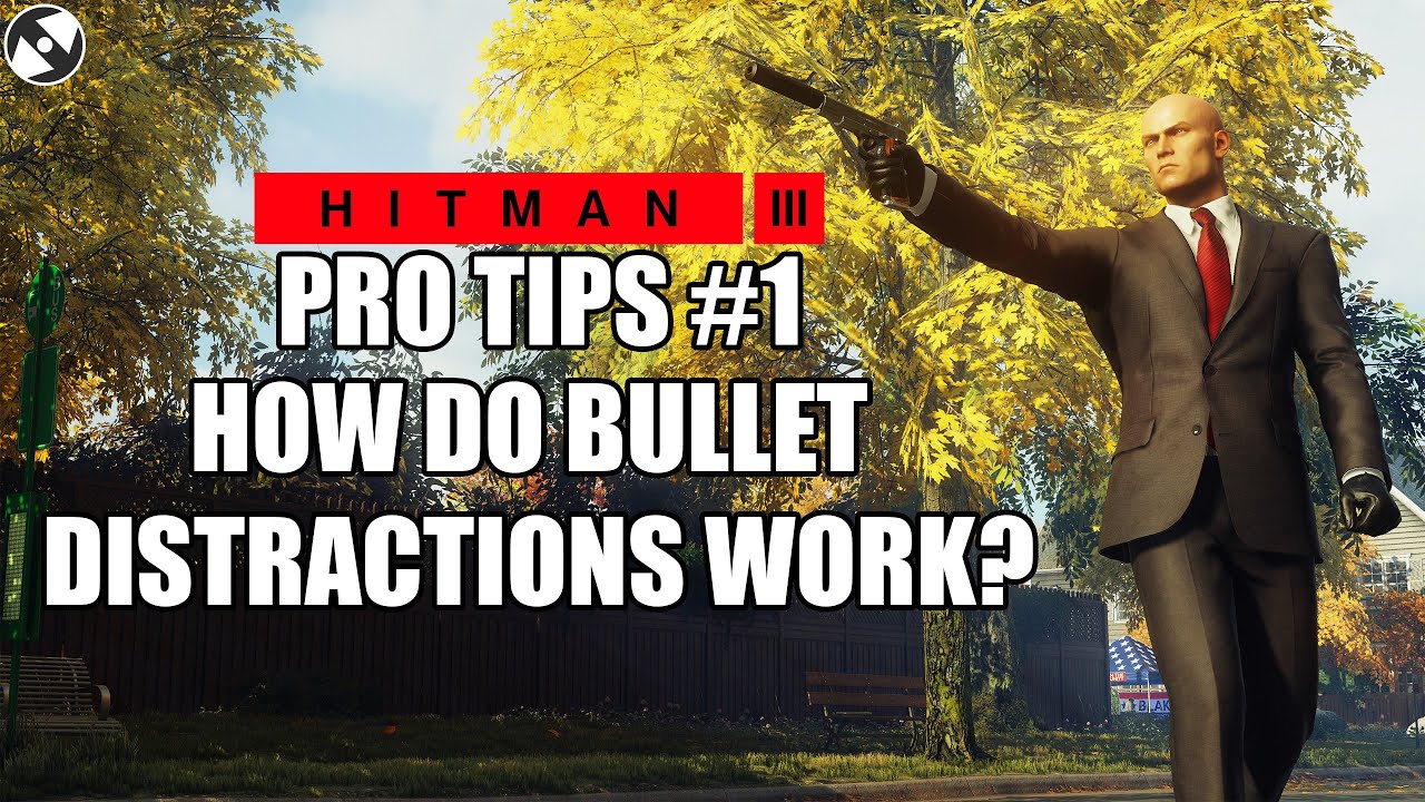 Как работают отвлекающие факторы в игре HITMAN World of Assassination