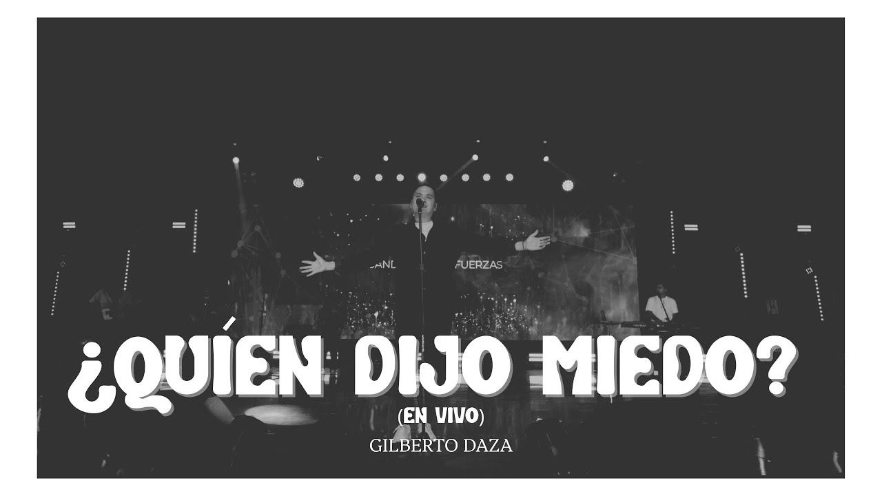 Gilberto Daza - ¿Quién Dijo Miedo? (En Vivo) VIVO | Buenas Noticias