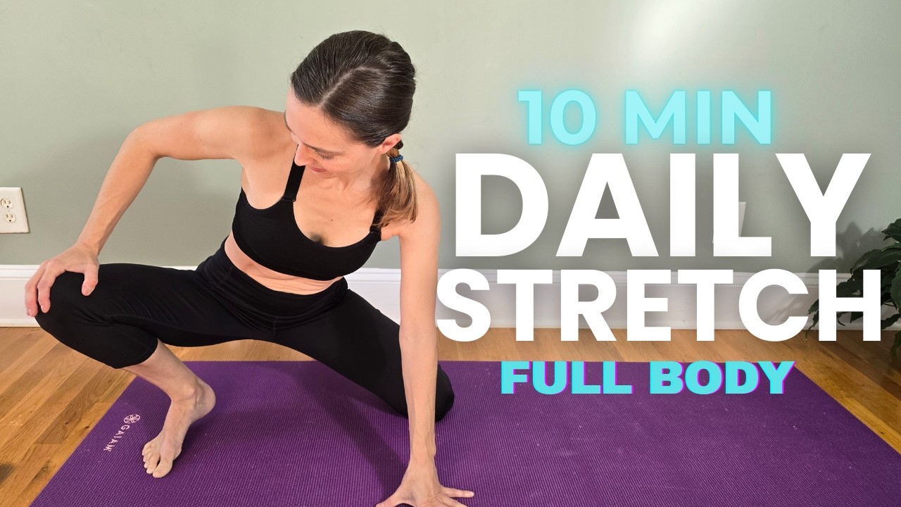 10 Min Daily Stretch & Mobility Routine (Full Body Reset)