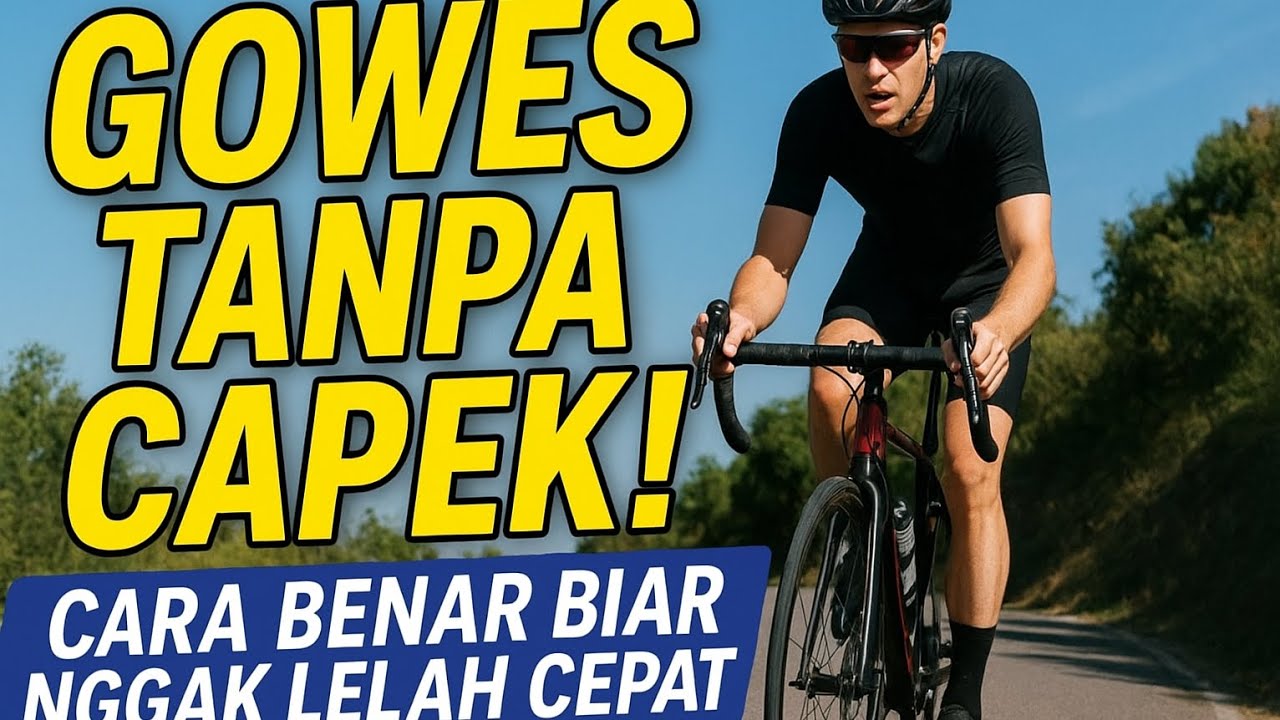 “Cara Gowes yang Benar Biar Nggak Cepat Capek – Pemula Wajib Tahu!”