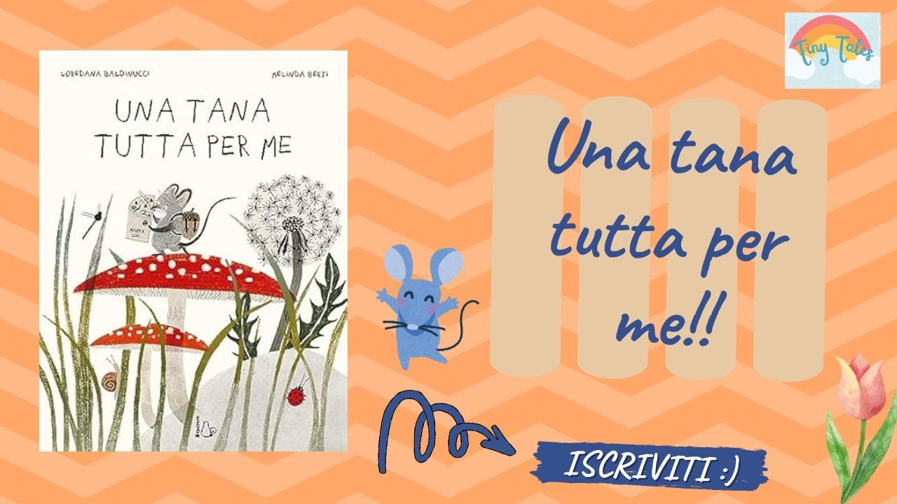 UNA TANA TUTTA PER ME/Audiolibri per bambini/ Fiabe Buonanotte #storiesforkids #kids
