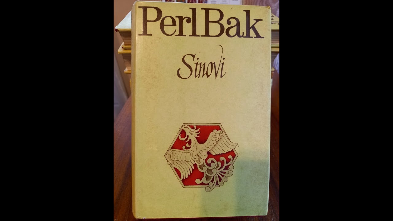 SINOVI, PRVI DIO - Perl Bak | AUDIO KNJIGA