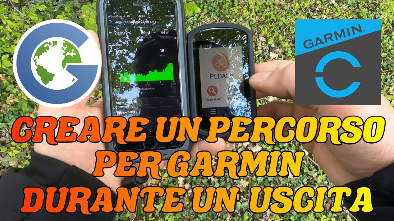CREARE UN PERCORSO PER GARMIN DURANTE UN' USCITA [usando GuruMaps e GarminConnect]