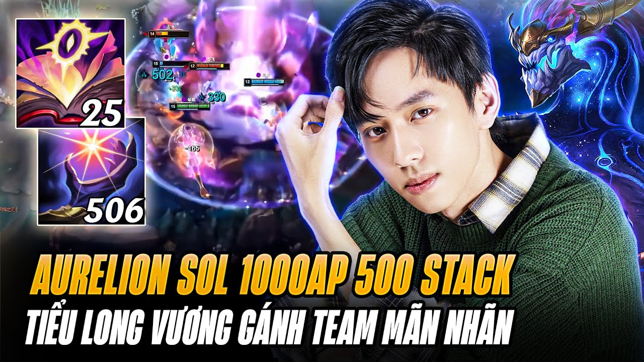 Tiểu Long Vương Và Con Aurelion Sol Đường Dưới Với 1000 AP Và 500 Stack Gánh Team Mãn Nhãn