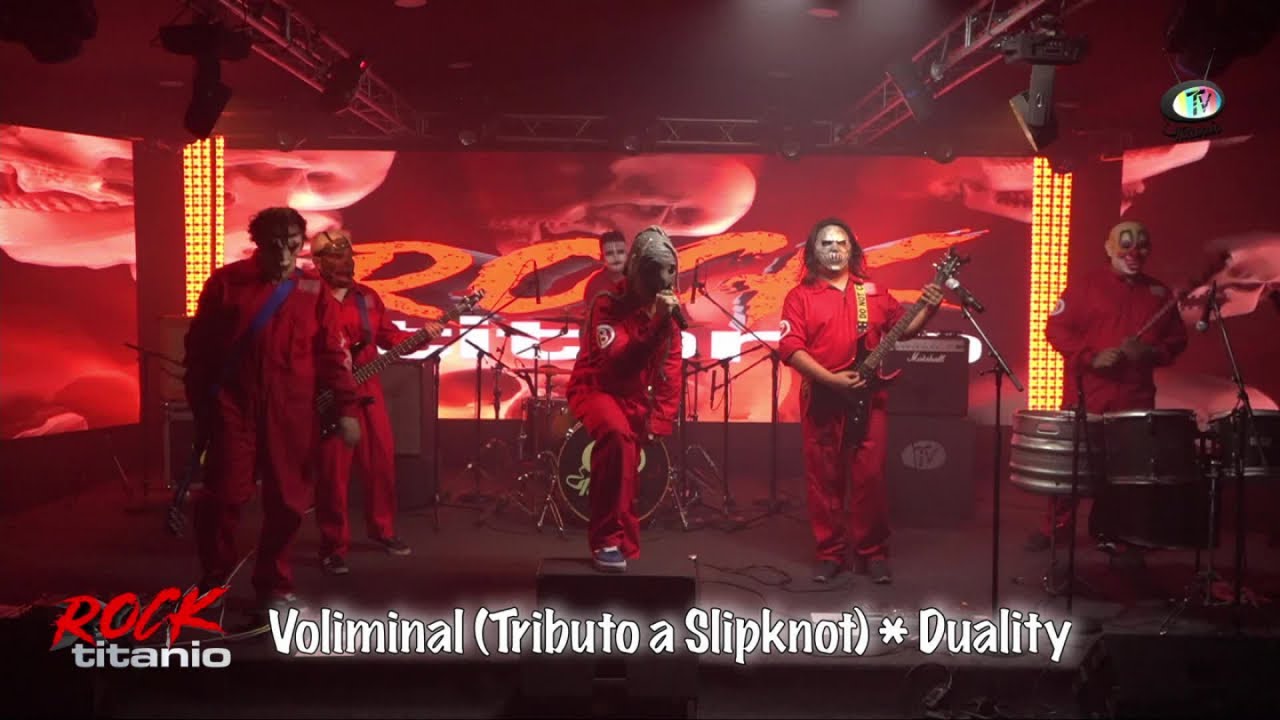 Voliminal (Tributo a Slipknot) - Duality, Rock Titanio