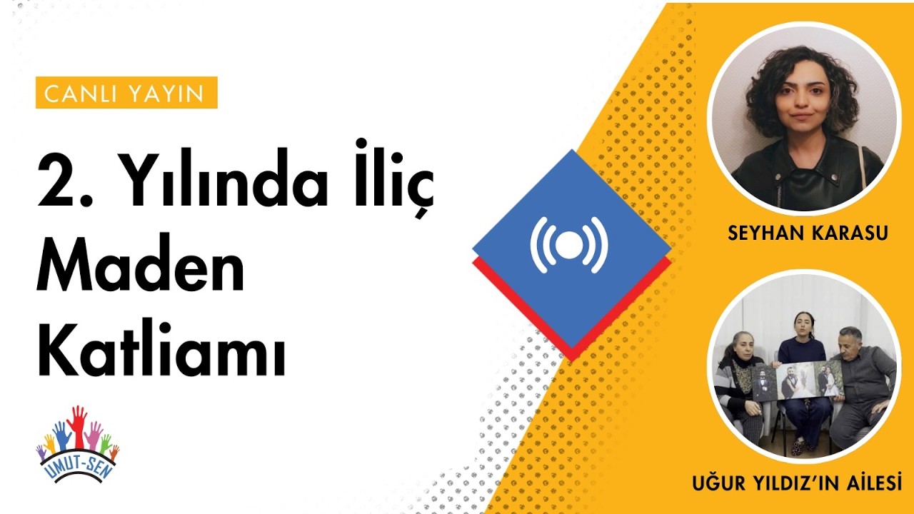2. Yılında İliç Maden Katliamı