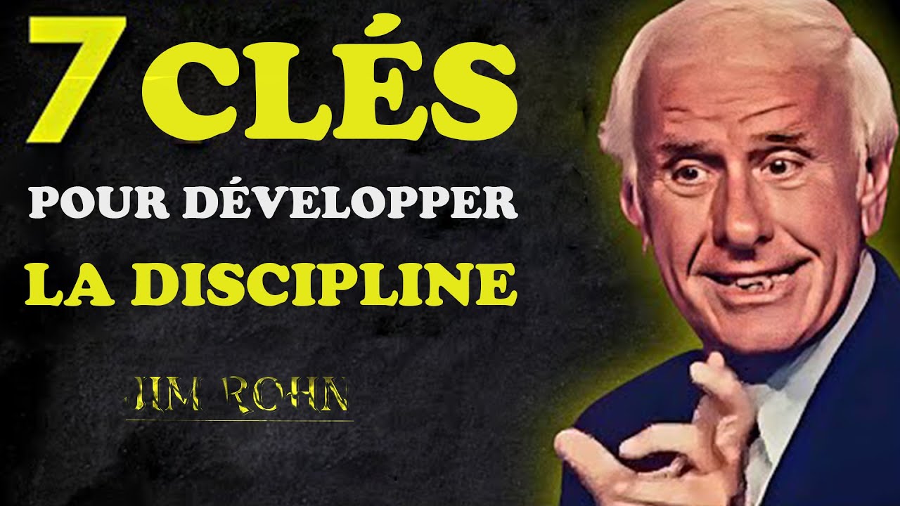 Comment d&eacute;velopper la discipline | Jim Rohn Motivation