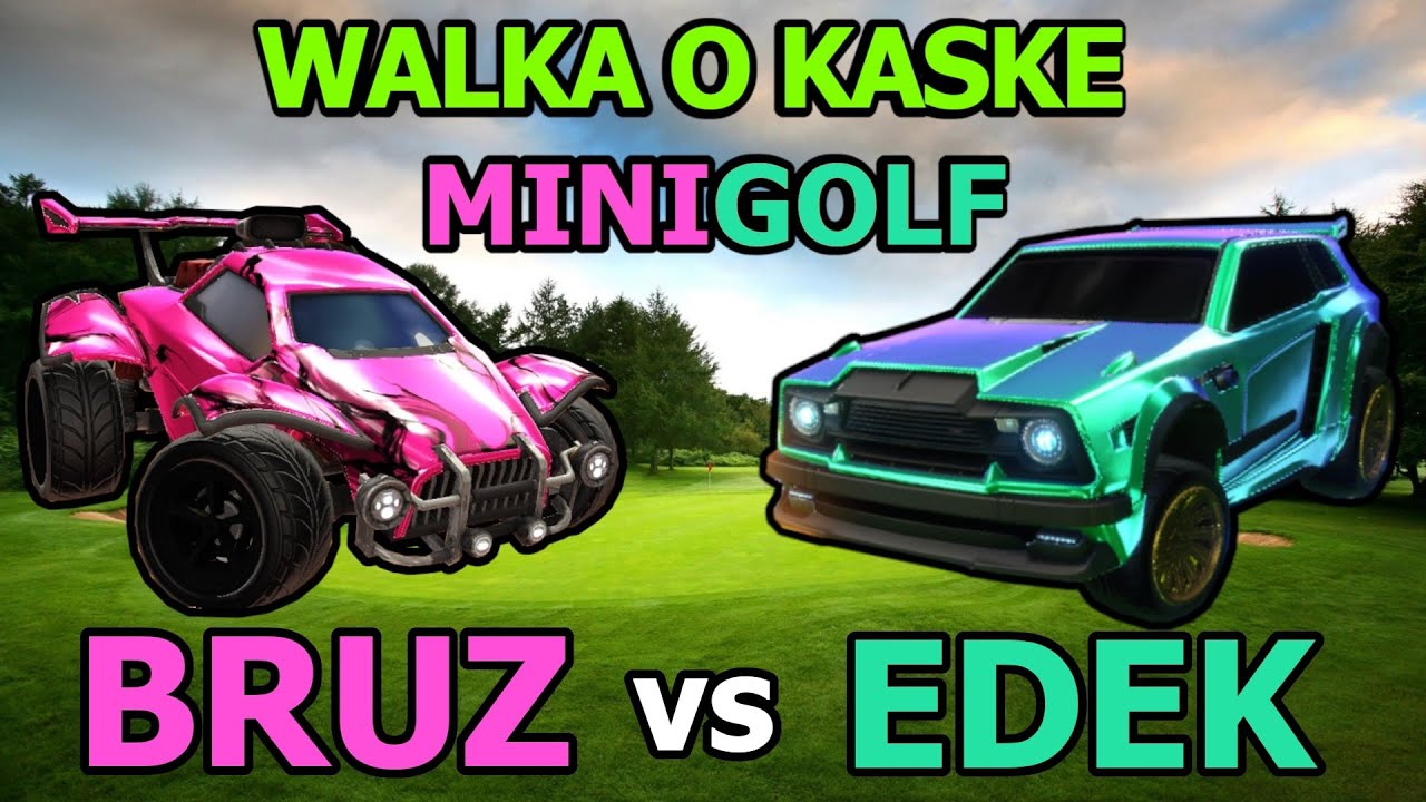 WALKA O KASKE NA MINIGOLFIE - BRUZ vs EDEK