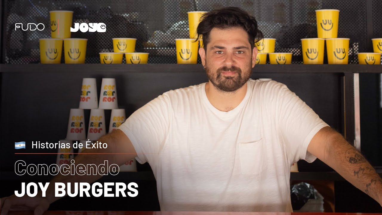 Historias de Éxito: Joy Burgers | Fudo