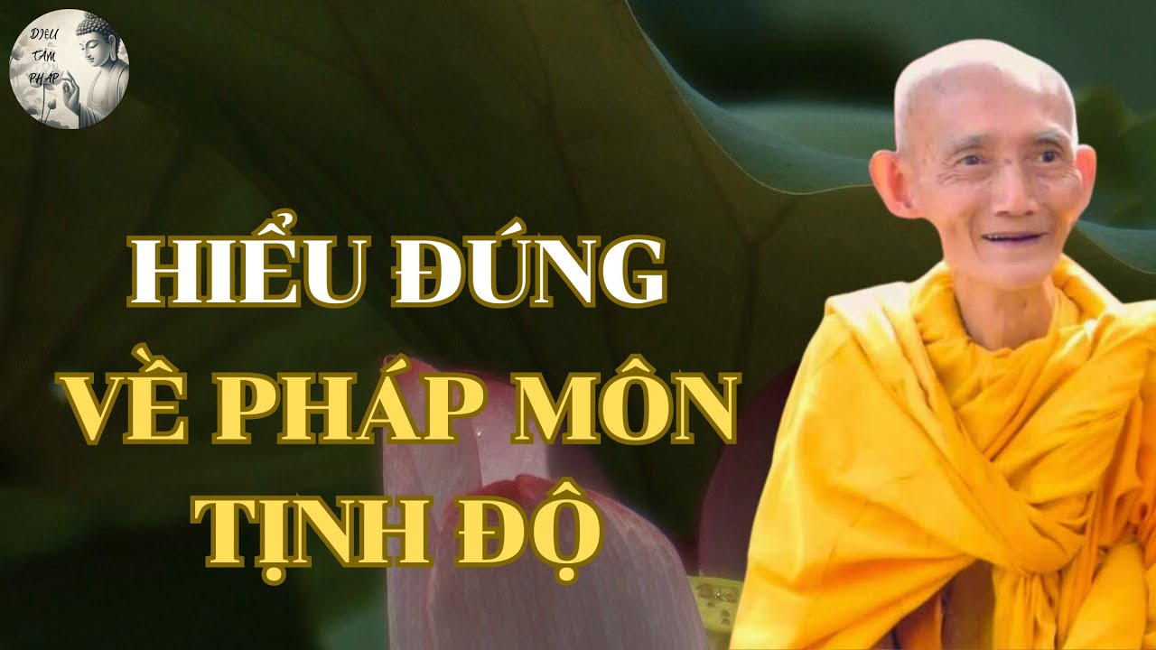Hiểu Đúng Về Pháp Môn Tịnh Độ | Hòa Thượng Thích Giác Khang