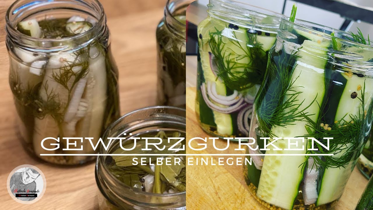 Essiggurken - selber einlegen - Eingelegtes Gemüse - Selbstversorger