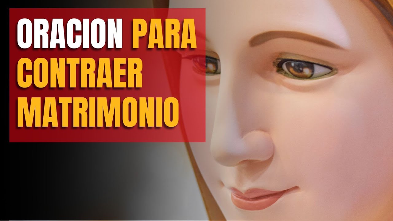 Oración Para Contraer Matrimonio | Oración Poderosa para Atraer el Compromiso y Casarse