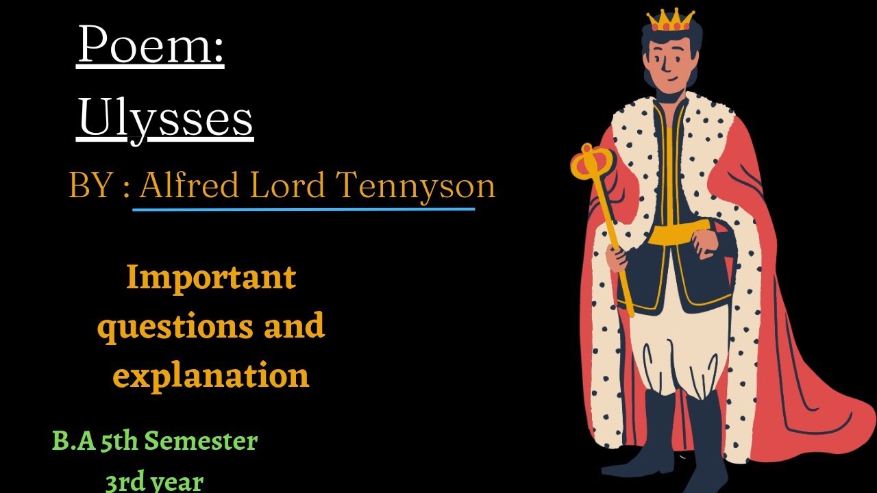 Poem: Ulysses by Alfred lord Tennyson explanation in hindi with questions and answer BA 5th semester
