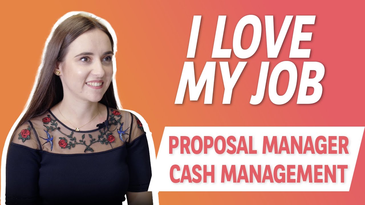 I LOVE MY JOB : Madalina, Proposal Manager Cash Management