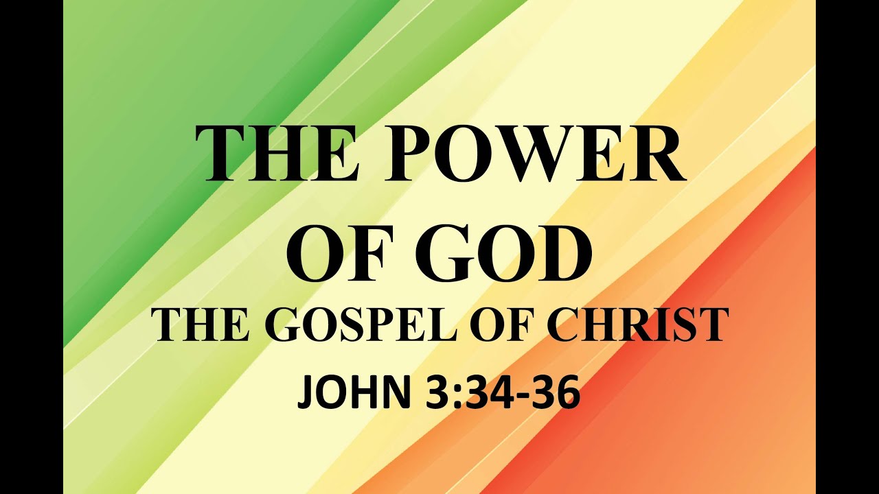 The Power of God - John 3:34-36 (Tagalog preaching)