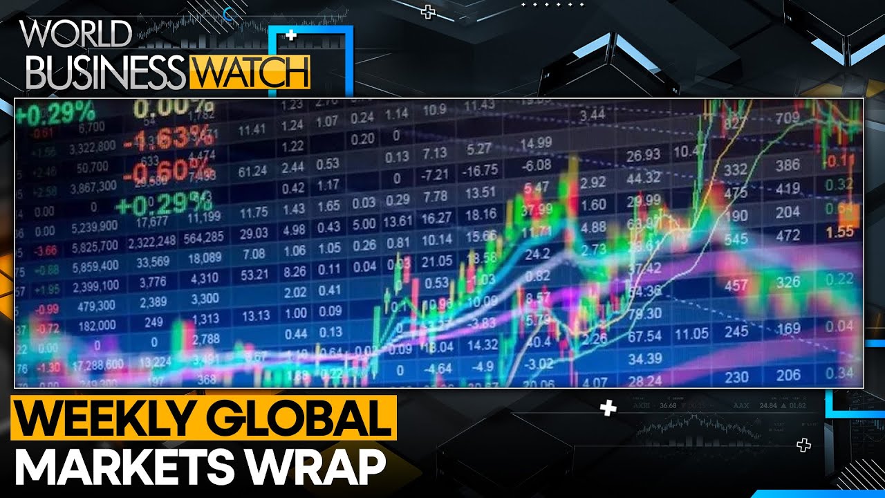 What Moved Global Markets This Week? | World Business Watch | WION