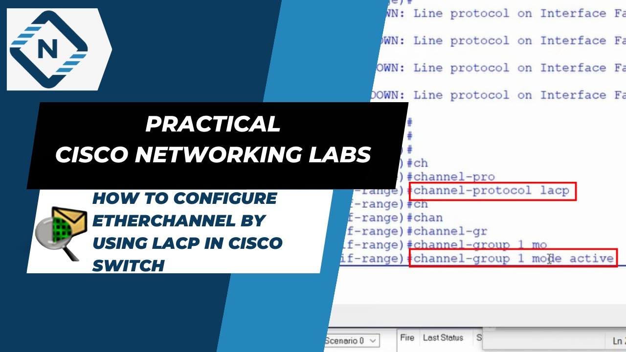 How to Configure EtherChannel by using LACP in Cisco Switch | Video # 14
