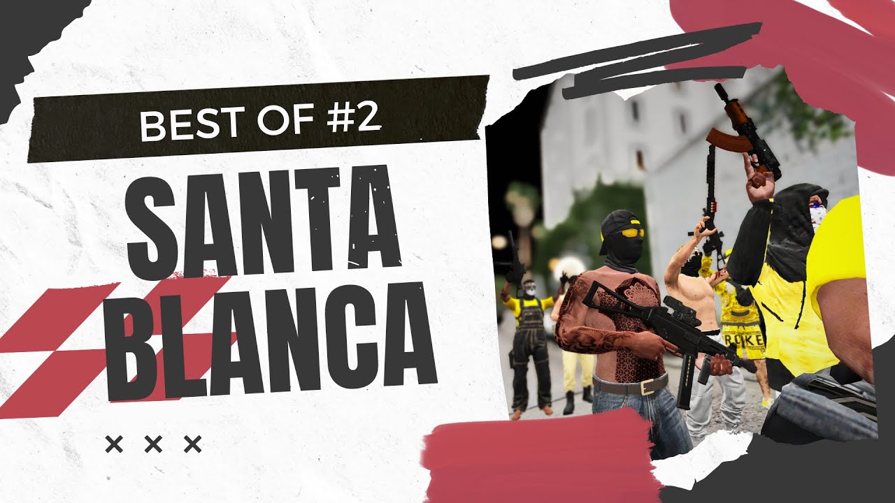 Best OF #2 | Cartel Santa Blanca #2  #redside #sb