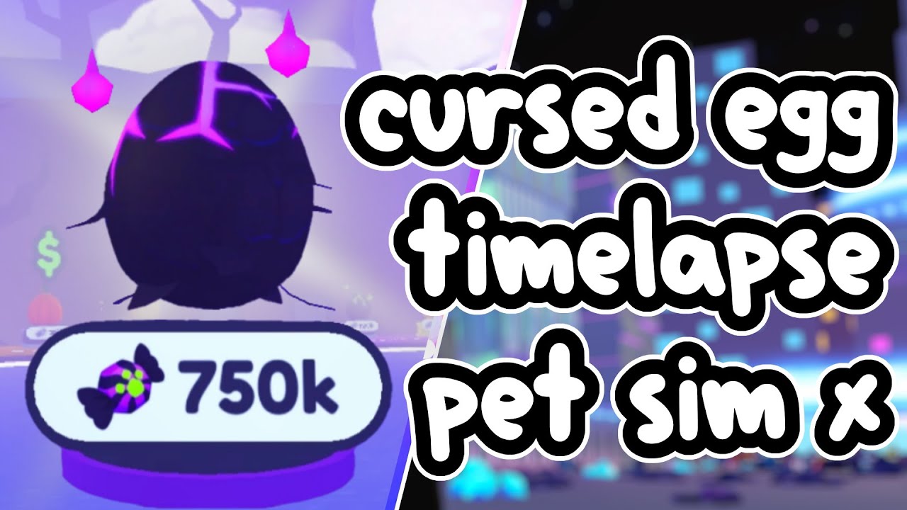 Cursed Egg Hatching Timelapse | Pet Simulator X