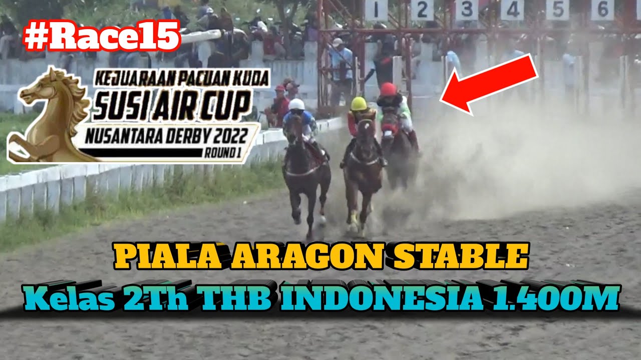 #RACE15 Perang BINTANG ‼️ SUSI AIR NUSANTARA DERBY ROUND-1 FINAL PANGANDARAN JAWA BARAT