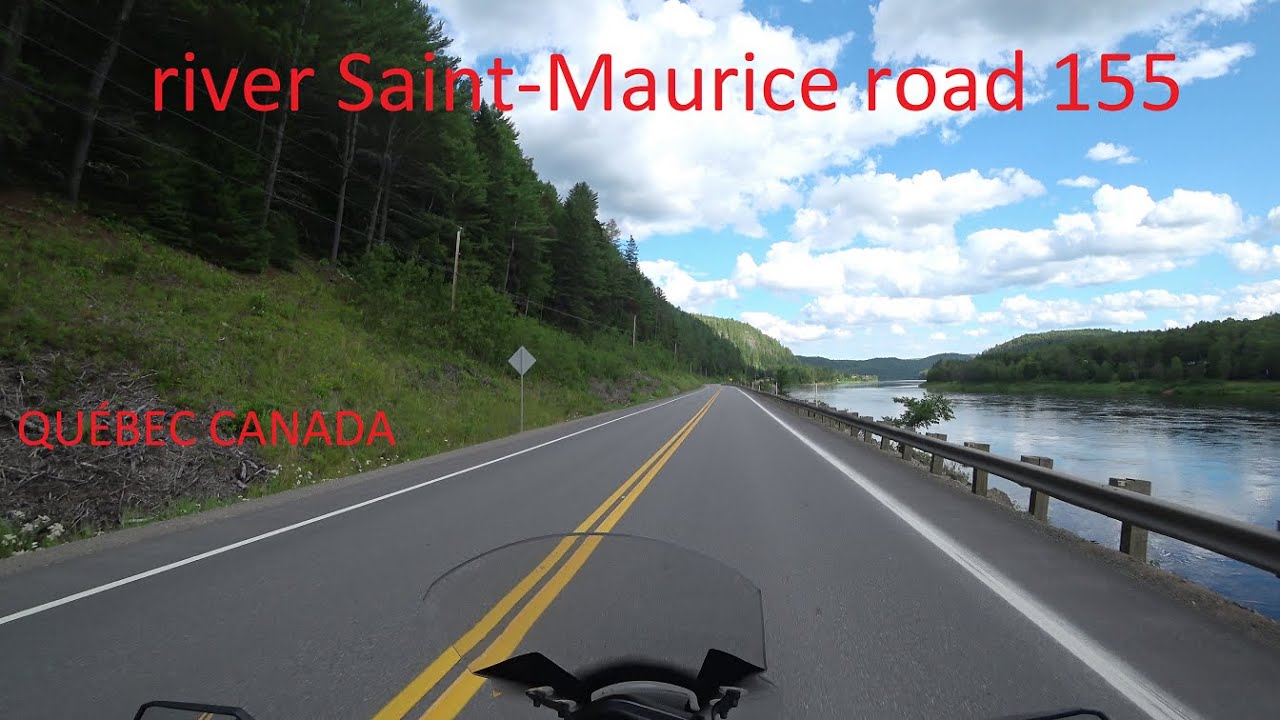 MOTORCYCLE ► 4K Rivi&egrave;re / river Saint-Maurice Route / road 155 QU&Eacute;BEC CANADA (2022-07-26)