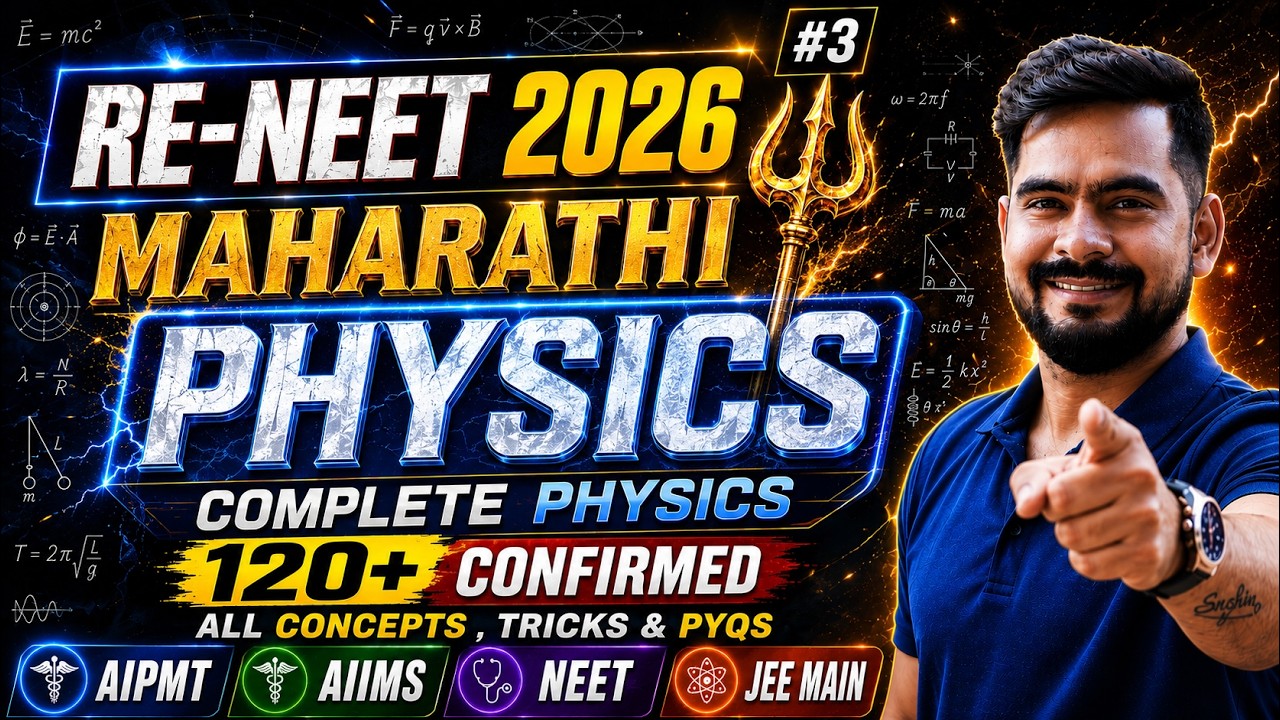 ReNEET 2026: Final Revision - Complete Physics #3 | ALL Concepts , PYQs & Tricks | Sachin sir