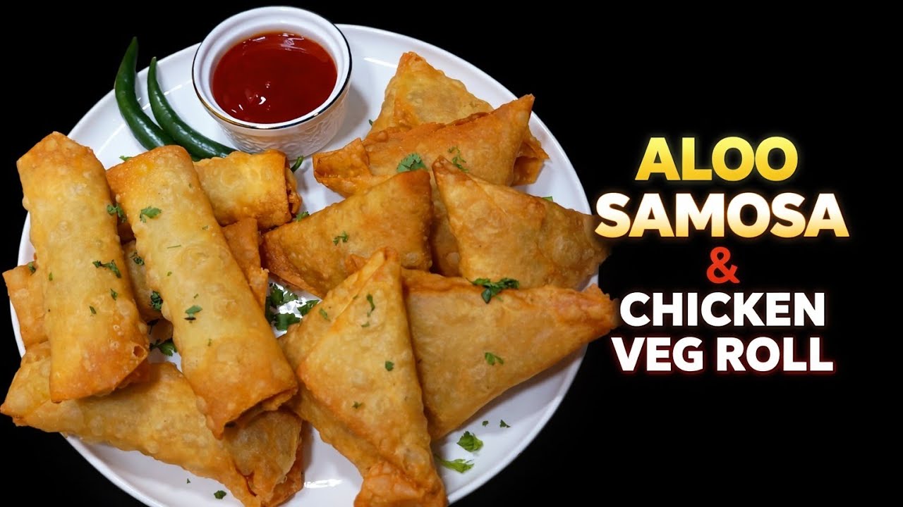 Aloo Samosa & Chicken Spring Roll Recipe | Ramzan Special Recipe | Iftar Special Recipe 