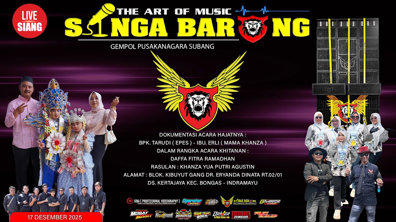 LIVE NGARAK SINGA BARONG || 17 DESEMBER 2025 || DS. KERTAJAYA BLOK.KIBUYUT KEC. BONGAS ( INDRAMAYU )