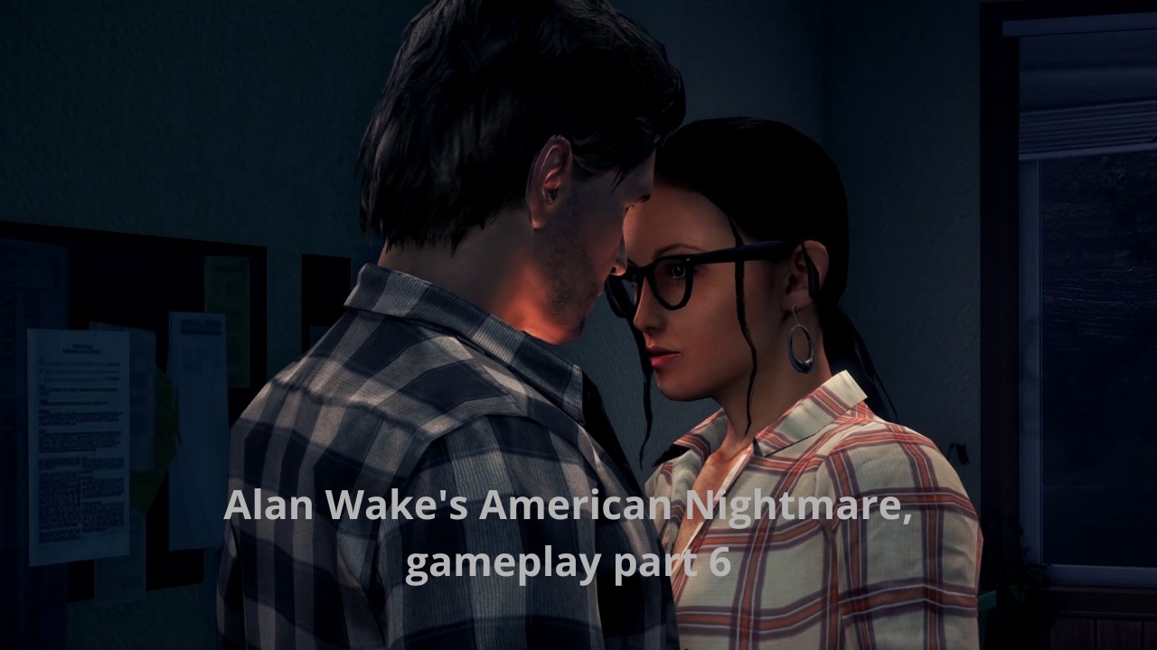 Alan Wake's American Nightmare, gameplay part 6
